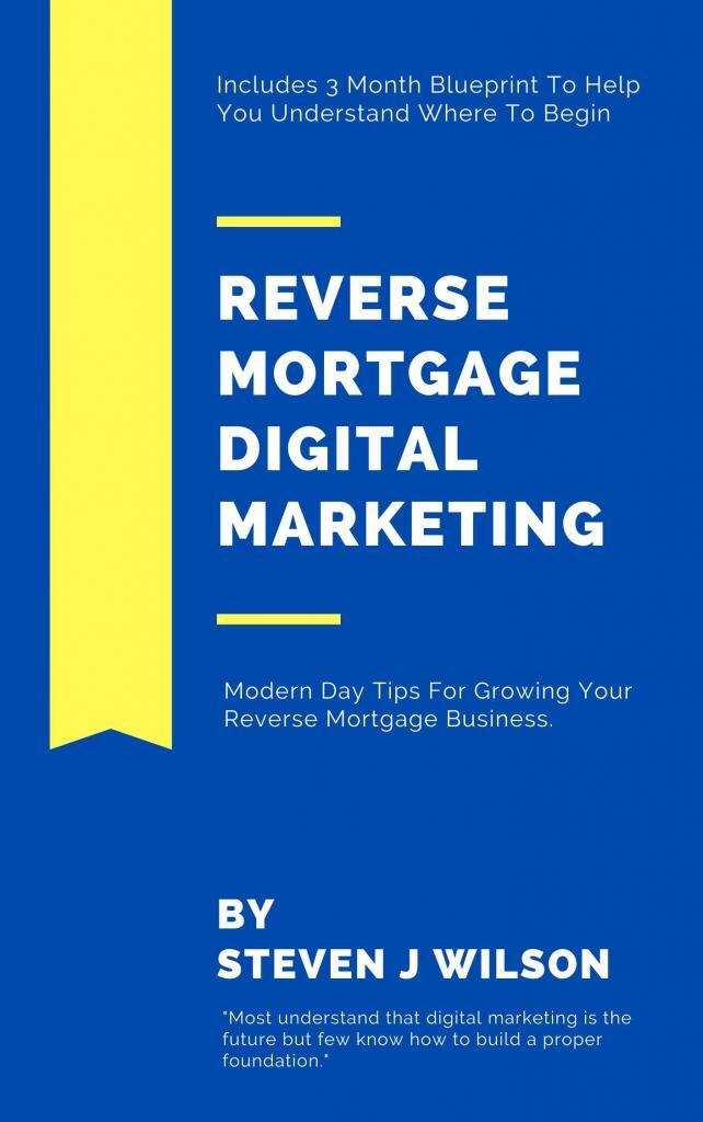 Reverse Mortgage Digital Marketing Book Cover