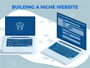 Building a niche website