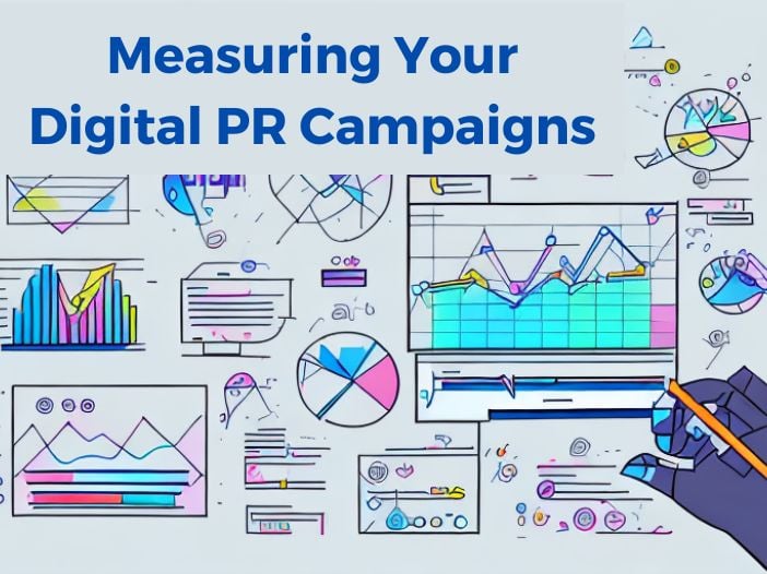 Measuring Your Digital PR Campaigns