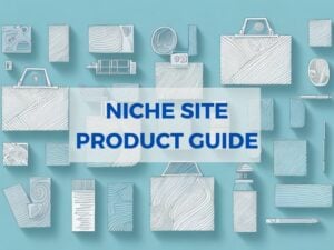 niche website product guide
